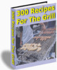 Thumbnail 300 Recipes For The Grill 